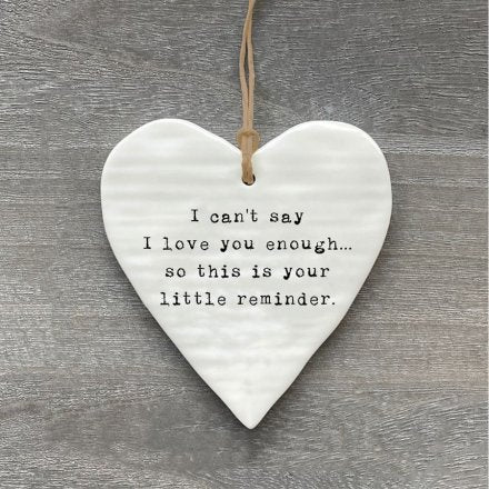 I Can't Say...Hanging Ceramic Heart