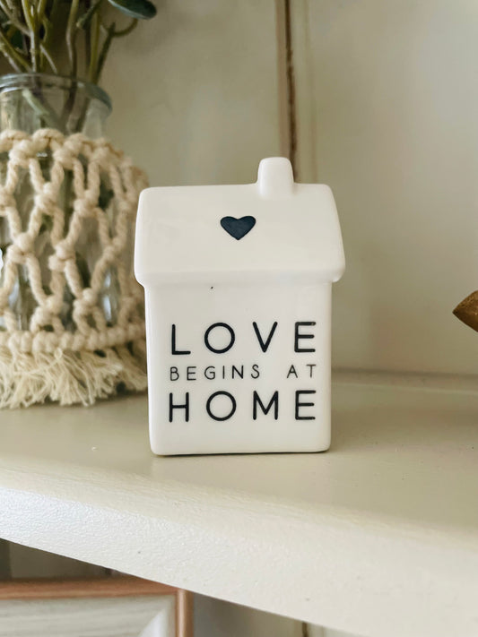 Love Begins At Home Porcelain House